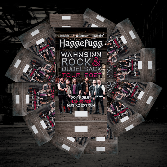 Wahnsinn, Rock & Dudelsack! Tourtickets 2027 (Versand ab Juli)