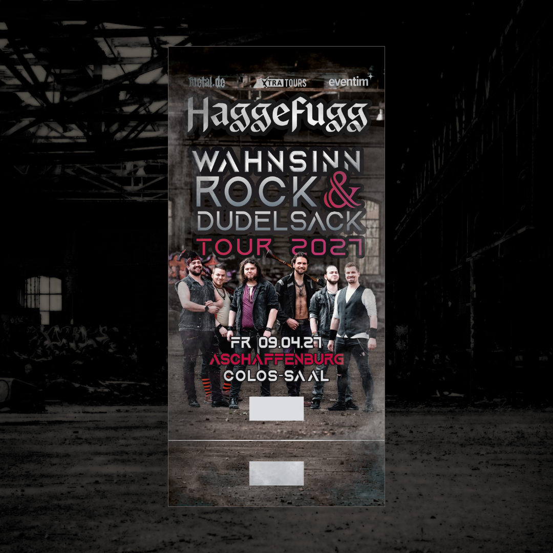 Wahnsinn, Rock & Dudelsack! Tourtickets 2027 (Versand ab Juli)