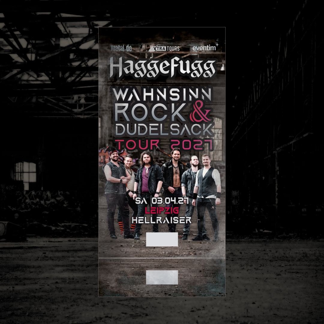 Wahnsinn, Rock & Dudelsack! Tourtickets 2027 (Versand ab Juli)
