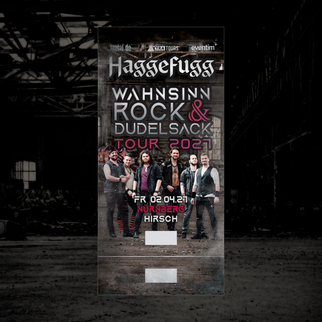 Wahnsinn, Rock & Dudelsack! Tourtickets 2027 (Versand ab Juli)