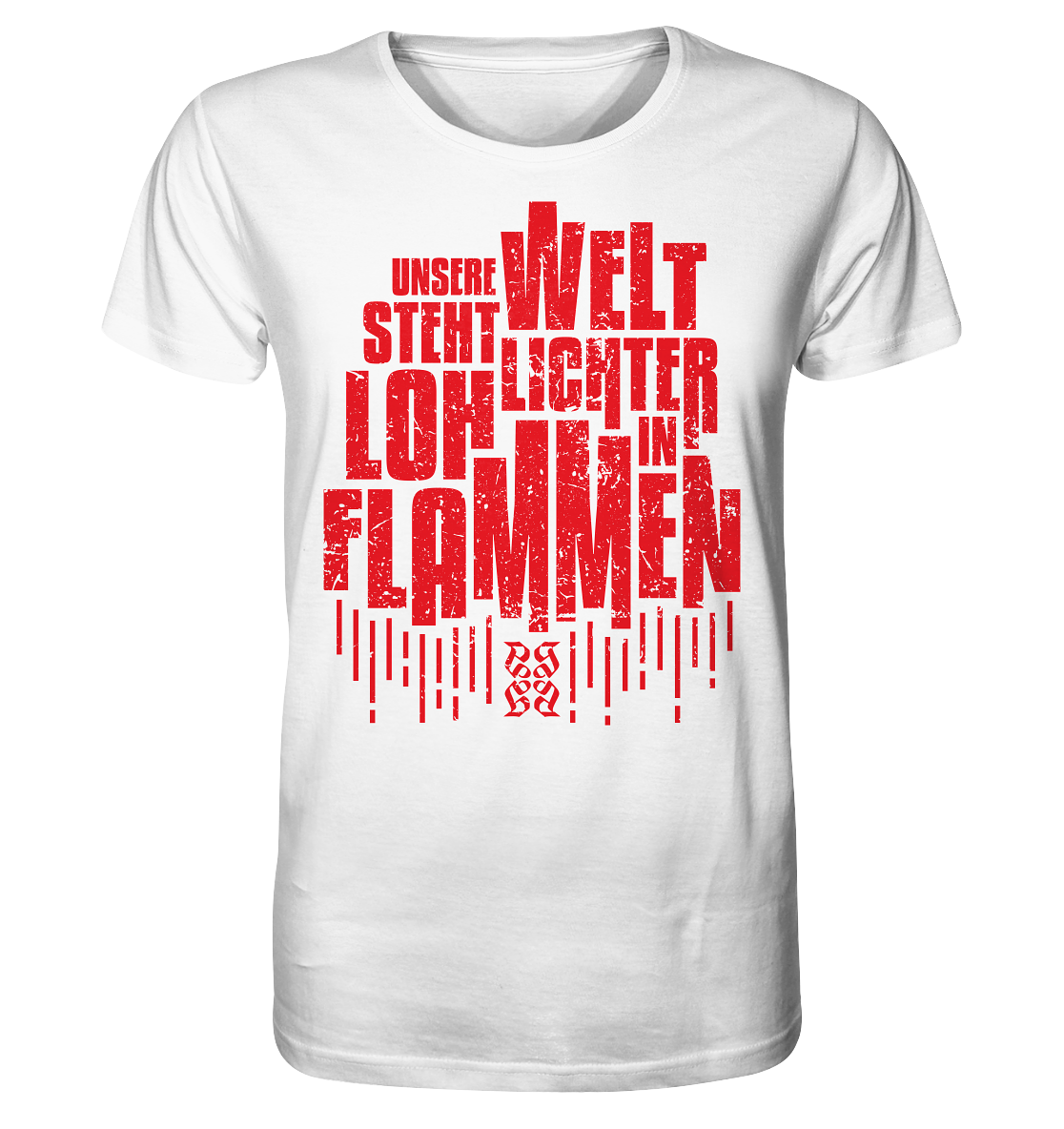 Brennende Welt - Organic Shirt